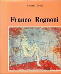 Franco rognoni. usato  Spedito ovunque in Italia 
