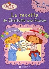 Recette charlotte fraises d'occasion  Livré partout en France
