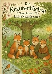 Kräuterfüchse geschichten kl gebraucht kaufen  Wird an jeden Ort in Deutschland