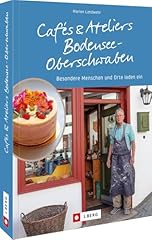 Cafés ateliers bodensee gebraucht kaufen  Wird an jeden Ort in Deutschland