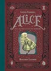 Alice côté miroir d'occasion  Livré partout en France