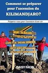 Préparer ascension kilimandja d'occasion  Livré partout en France