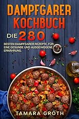 Dampfgarer kochbuch 280 gebraucht kaufen  Wird an jeden Ort in Deutschland