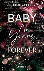 Baby yours forever gebraucht kaufen  Wird an jeden Ort in Deutschland