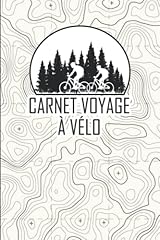 Carnet voyage vélo d'occasion  Livré partout en France