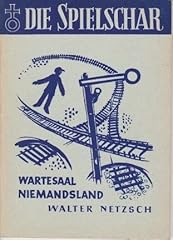 Wartesaal niemandsland gebraucht kaufen  Wird an jeden Ort in Deutschland