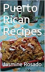 Puerto rican recipes usato  Spedito ovunque in Italia 