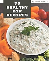 Healthy dip recipes for sale  Delivered anywhere in USA 