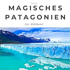 Magisches patagonien bildband gebraucht kaufen  Wird an jeden Ort in Deutschland