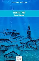Tignes 1952 village d'occasion  Livré partout en France