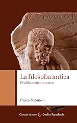 Filosofia antica. critico usato  Spedito ovunque in Italia 