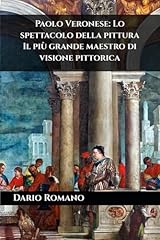 Paolo veronese spettacolo usato  Spedito ovunque in Italia 