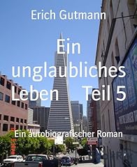 Unglaubliches leben teil gebraucht kaufen  Wird an jeden Ort in Deutschland