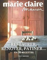 Restaurer rénover patiner... d'occasion  Livré partout en Belgiqu