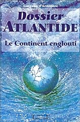 Dossier atlantide. continent d'occasion  Livré partout en Belgiqu