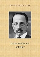 Rilke gesammelte werke gebraucht kaufen  Wird an jeden Ort in Deutschland
