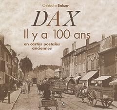 Dax 100 ans d'occasion  Livré partout en France
