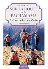 Route pachamama ans d'occasion  Livré partout en France