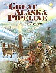 Great alaska pipeline for sale  Delivered anywhere in USA 