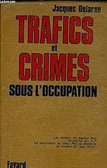 Trafics crimes occupation d'occasion  Livré partout en France