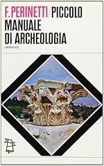 Piccolo manuale archeologia usato  Spedito ovunque in Italia 