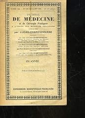 Journal medecine chirurgie d'occasion  Livré partout en France