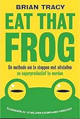 Eat that frog d'occasion  Livré partout en Belgiqu