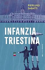 Infanzia triestina usato  Spedito ovunque in Italia 