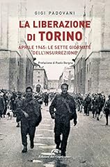 Liberazione torino. aprile usato  Spedito ovunque in Italia 