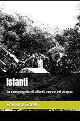 Istanti compagnia alberi usato  Spedito ovunque in Italia 