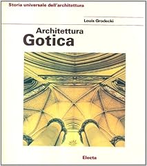 Architettura gotica. ediz. usato  Spedito ovunque in Italia 