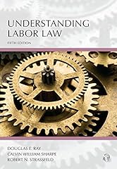 Understanding labor law for sale  Delivered anywhere in USA 