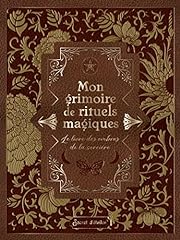 Grimoire rituels magiques d'occasion  Livré partout en France
