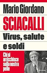 Sciacalli. virus salute usato  Spedito ovunque in Italia 