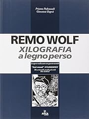 Remo wolf. xilografia usato  Spedito ovunque in Italia 