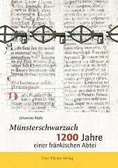Münsterschwarzach 1200 jahre gebraucht kaufen  Wird an jeden Ort in Deutschland