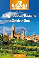 Borghi della toscana. usato  Spedito ovunque in Italia 