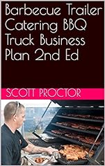 Barbecue Trailer Catering BBQ Truck Business Plan 2nd for sale  Delivered anywhere in UK