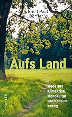 Aufs land wege gebraucht kaufen  Wird an jeden Ort in Deutschland