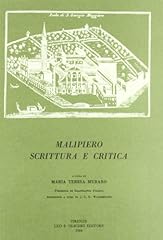 Malipiero. scrittura critica. usato  Spedito ovunque in Italia 