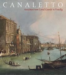 Canaletto ansichten vom gebraucht kaufen  Wird an jeden Ort in Deutschland