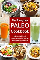 Everyday paleo cookbook for sale  Delivered anywhere in Ireland