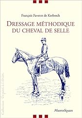 Dressage méthodique cheval d'occasion  Livré partout en France