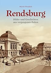 Historischer bildband rendsbur gebraucht kaufen  Wird an jeden Ort in Deutschland