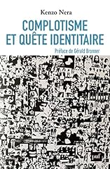 Complotisme quête identitaire d'occasion  Livré partout en France