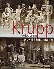 Krupp fotografien jahrhunderte gebraucht kaufen  Wird an jeden Ort in Deutschland