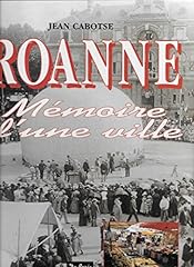 Roanne mémoire ville d'occasion  Livré partout en France