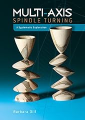 Multi-Axis Spindle Turning: A Systematic Exploration for sale  Delivered anywhere in Canada