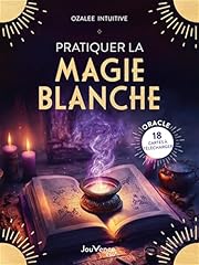 Pratiquer magie blanche d'occasion  Livré partout en France