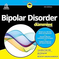 Bipolar disorder dummies for sale  Delivered anywhere in USA 
